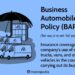 Business Automobile Policy (BAP): What It Is and How It Works